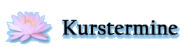 Kurstermine